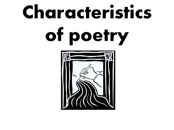 Characteristics of poetry 