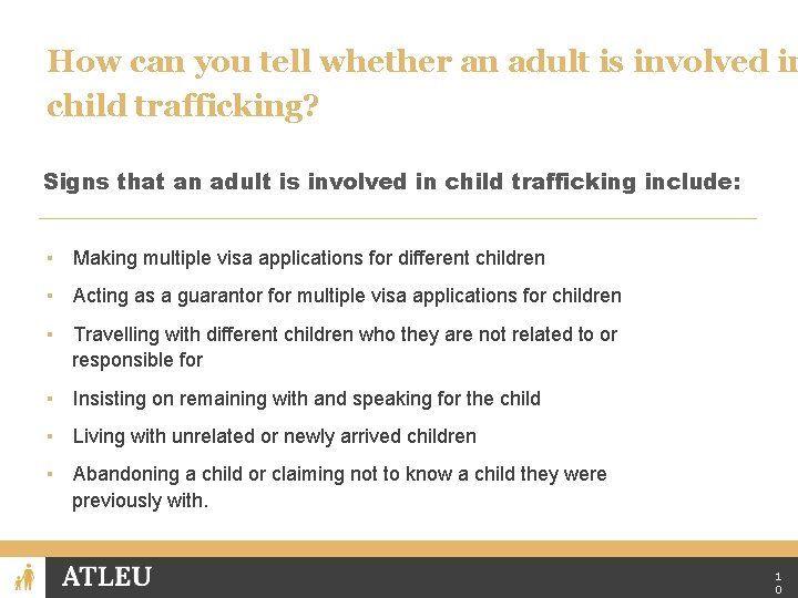 How can you tell whether an adult is involved in child trafficking? Signs that