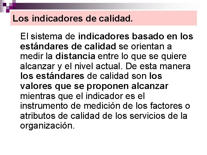 La evaluacin de las polticas pblicas Los Indicadores