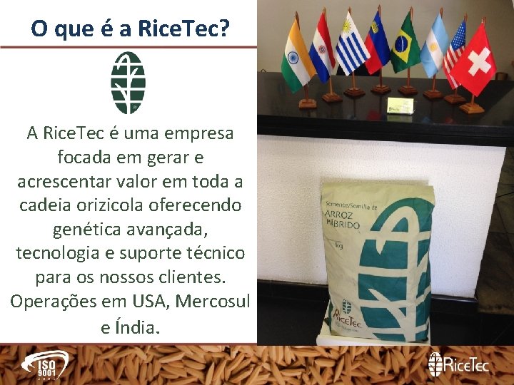 O que é a Rice. Tec? A Rice. Tec é uma empresa focada em