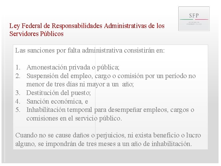 Ley Federal de Responsabilidades Administrativas de los Servidores Públicos Las sanciones por falta administrativa