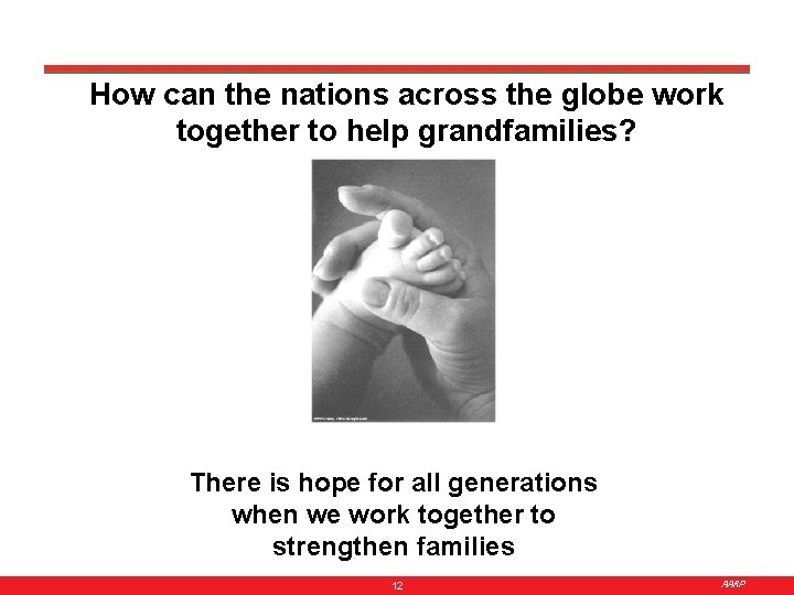 How can the nations across the globe work together to help grandfamilies? There is