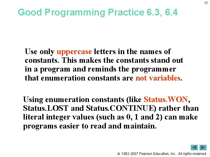 17 Good Programming Practice 6. 3, 6. 4 Use only uppercase letters in the 17 Good Programming Practice 6. 3, 6. 4 Use only uppercase letters in the