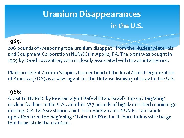 Uranium Disappearances in the U. S. 1965: 206 pounds of weapons grade uranium disappear
