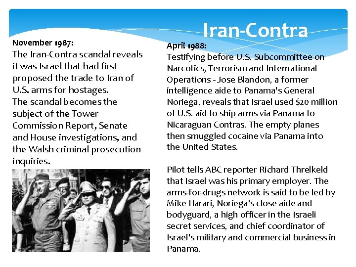  November 1987: The Iran-Contra scandal reveals it was Israel that had first proposed
