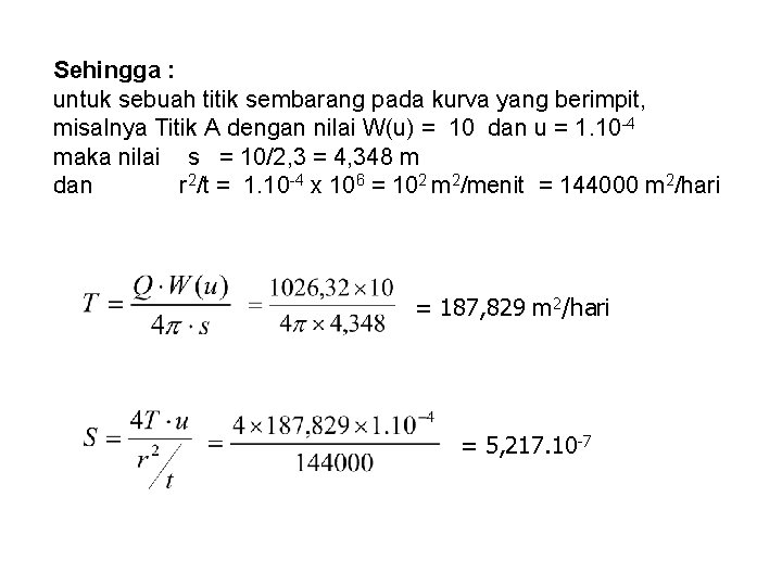 Sehingga : untuk sebuah titik sembarang pada kurva yang berimpit, misalnya Titik A dengan