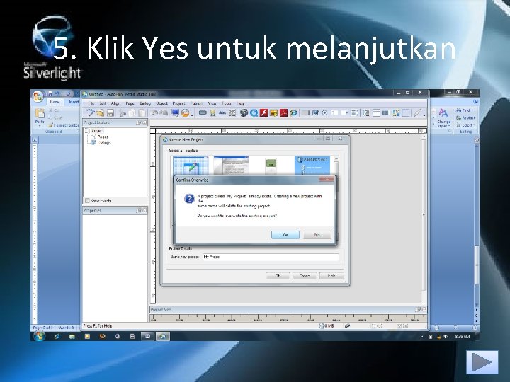 5. Klik Yes untuk melanjutkan 