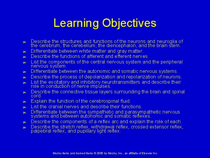 Learning Objectives Describe the structures and functions of the neurons and neuroglia of the Learning Objectives Describe the structures and functions of the neurons and neuroglia of the