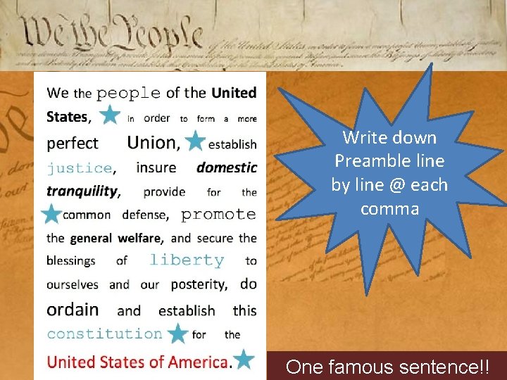 Write down Preamble line by line @ each comma One famous sentence!! 