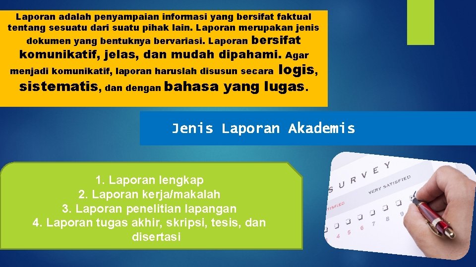 Laporan adalah penyampaian informasi yang bersifat faktual tentang sesuatu dari suatu pihak lain. Laporan