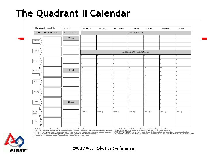 The Quadrant II Calendar 2008 FIRST Robotics Conference 