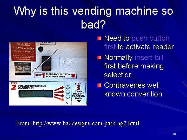 Why is this vending machine so bad? Need to push button first to activate