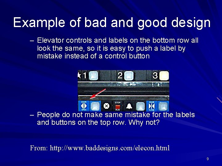 Example of bad and good design – Elevator controls and labels on the bottom