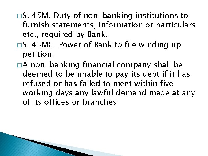 � S. 45 M. Duty of non-banking institutions to furnish statements, information or particulars