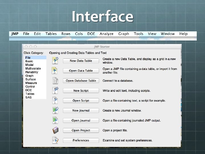 A Brief Introduction to JMP 10 Tim Bruce