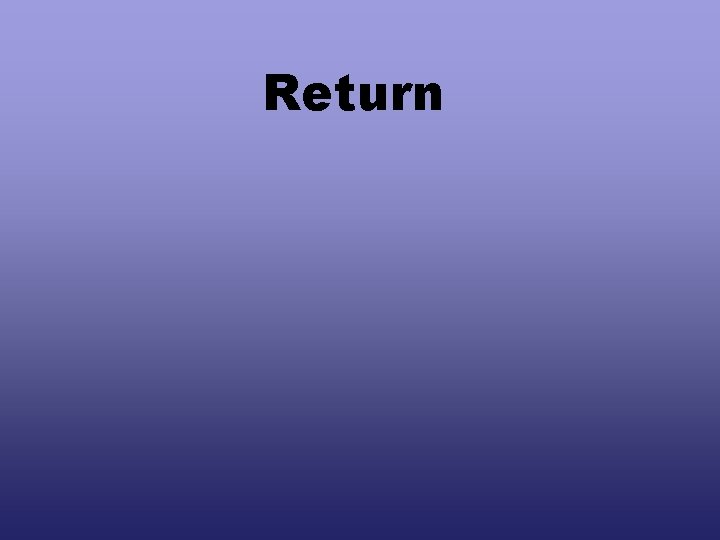 Return 