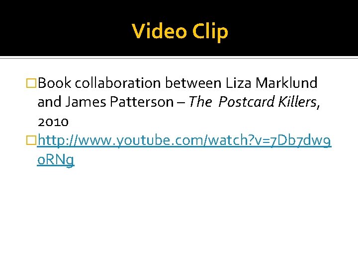 Video Clip �Book collaboration between Liza Marklund and James Patterson – The Postcard Killers,