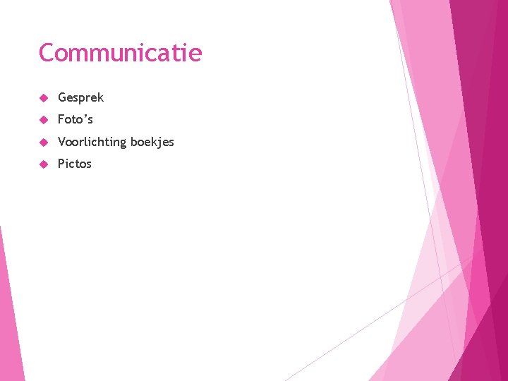 Communicatie Gesprek Foto’s Voorlichting boekjes Pictos 