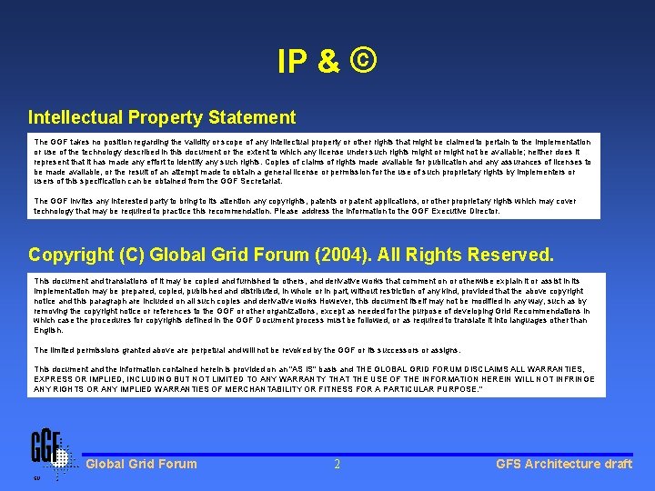 IP & © Intellectual Property Statement The GGF takes no position regarding the validity IP & © Intellectual Property Statement The GGF takes no position regarding the validity