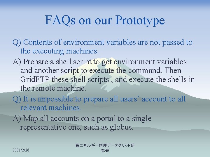 FAQs on our Prototype Q) Contents of environment variables are not passed to the
