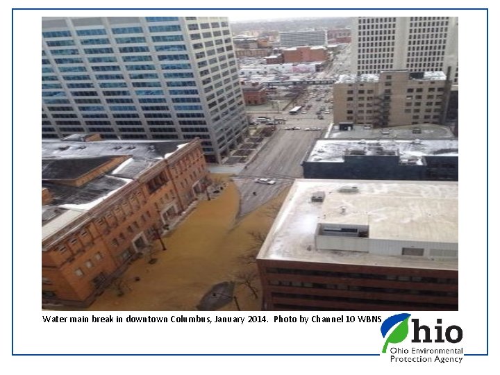 Water main break in downtown Columbus, January 2014. Photo by Channel 10 WBNS 