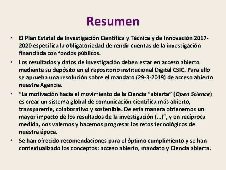 Resumen • El Plan Estatal de Investigación Científica y Técnica y de Innovación 20172020