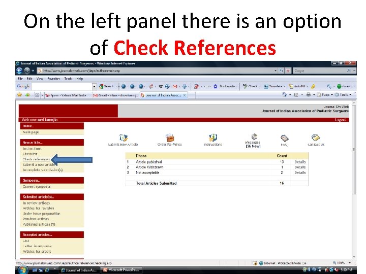 On the left panel there is an option of Check References 