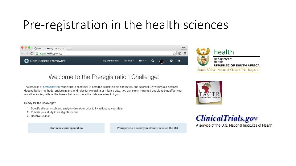 Pre-registration in the health sciences 
