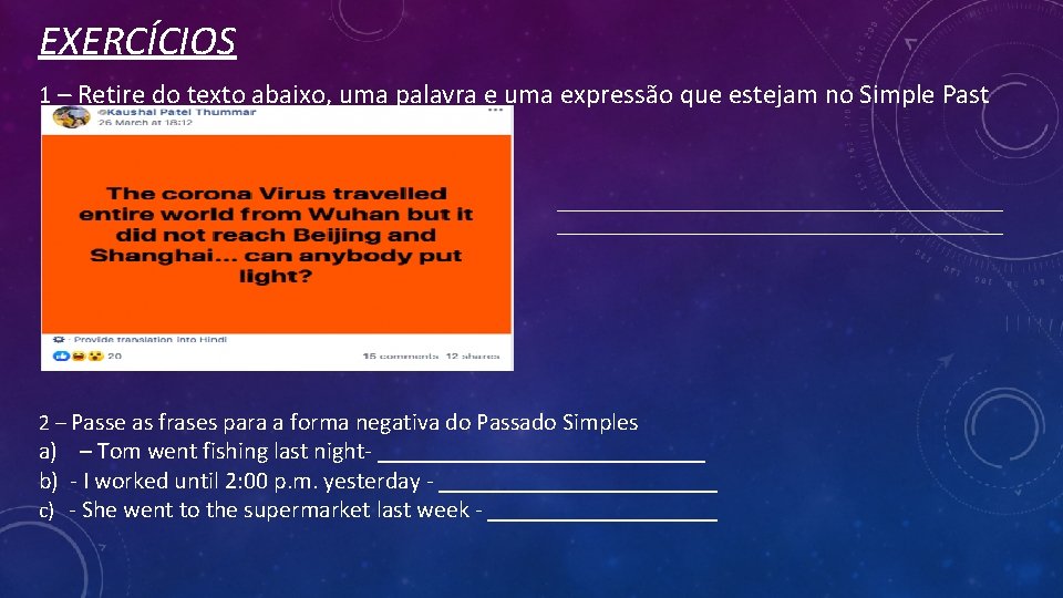 EXERCÍCIOS 1 – Retire do texto abaixo, uma palavra e uma expressão que estejam EXERCÍCIOS 1 – Retire do texto abaixo, uma palavra e uma expressão que estejam