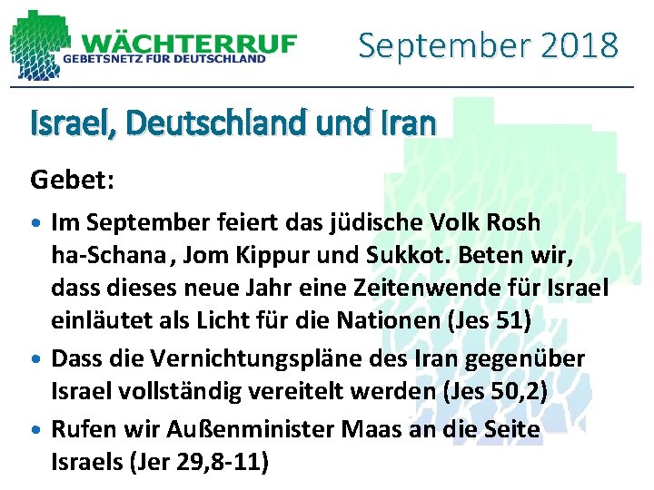 September 2018 Israel, Deutschland und Iran Gebet: Im September feiert das jüdische Volk Rosh