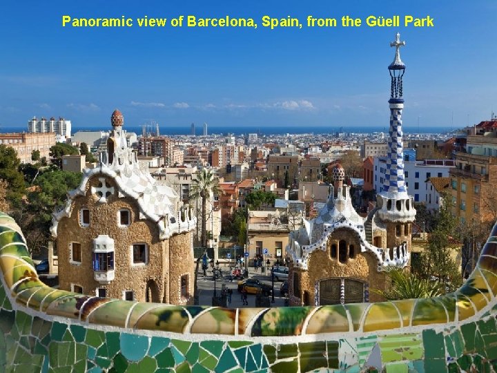 Panoramic view of Barcelona, Spain, from the Güell Park 