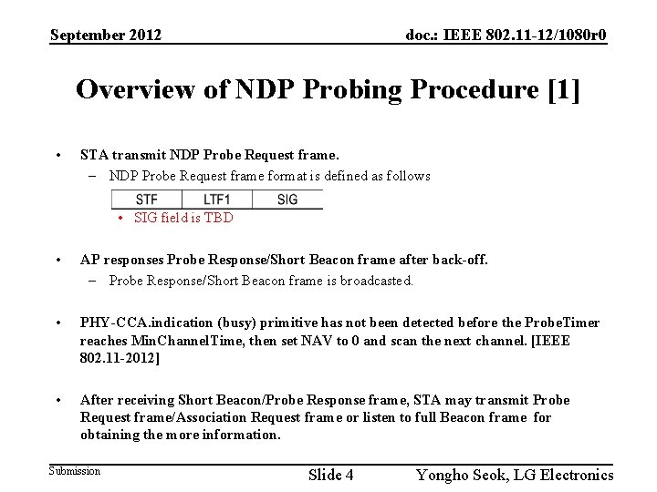 September 2012 doc. : IEEE 802. 11 -12/1080 r 0 Overview of NDP Probing