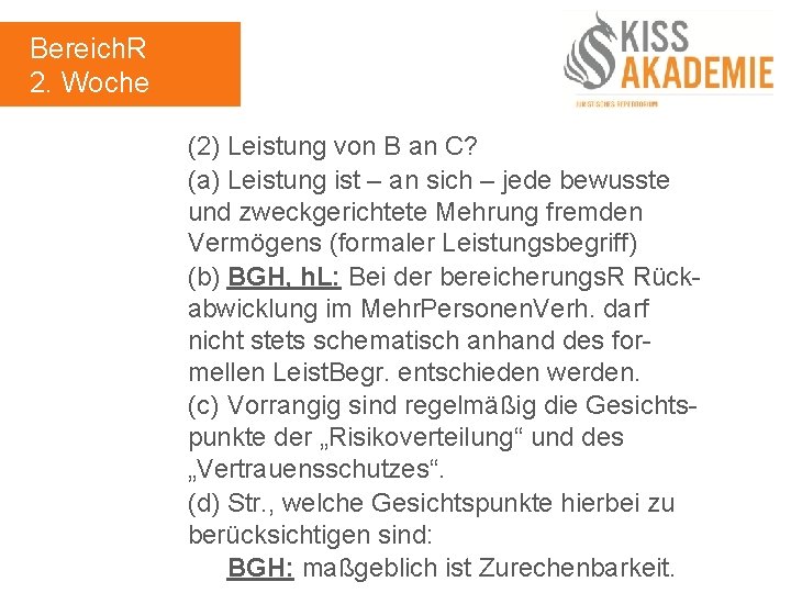 Bereich. R 2. Woche (2) Leistung von B an C? (a) Leistung ist –