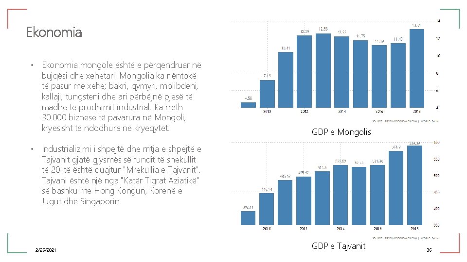 Ekonomia • Ekonomia mongole është e përqendruar në bujqësi dhe xehetari. Mongolia ka nëntokë