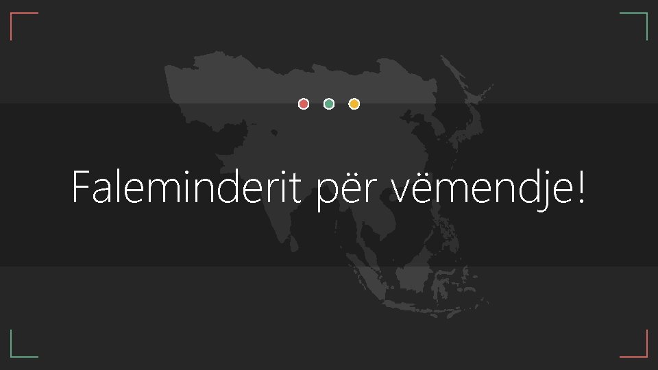 Faleminderit për vëmendje! 