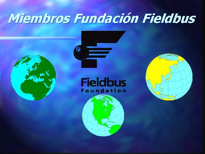 Miembros Fundación Fieldbus 