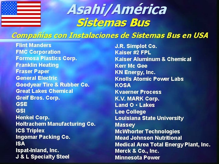 Asahi/América Sistemas Bus Compañías con Instalaciones de Sistemas Bus en USA Flint Manders FMC