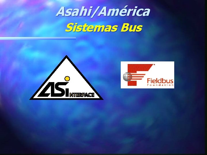 Asahi/América Sistemas Bus 