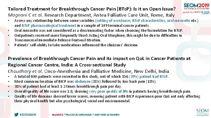 Tailored Treatment for Breakthrough Cancer Pain (BTc. P): Is it an Open Issue? Magnani