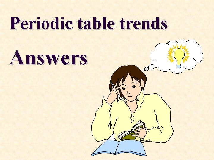 Periodic table trends Answers 