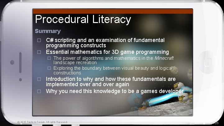 Procedural Literacy Summary C# scripting and an examination of fundamental programming constructs � Essential