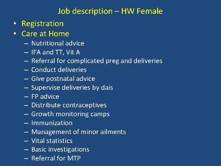Job description – HW Female • Registration • Care at Home – – –