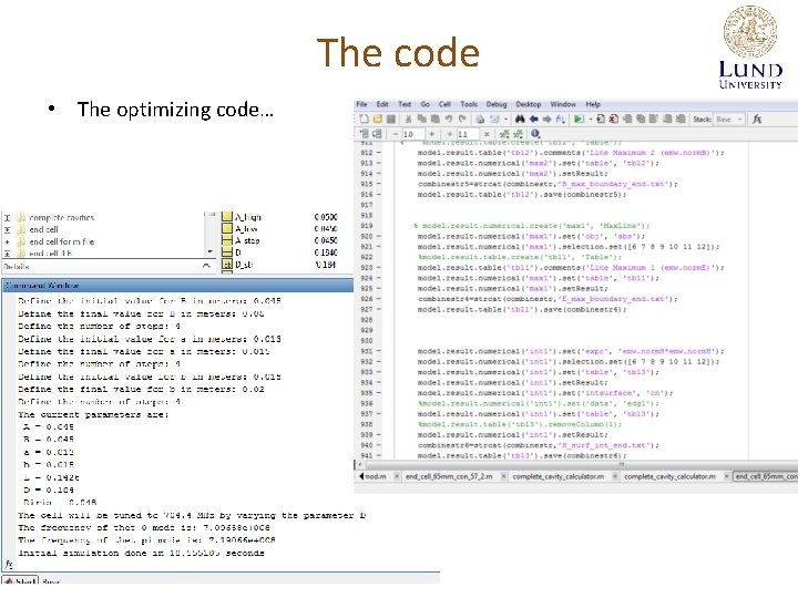 The code • The optimizing code… 