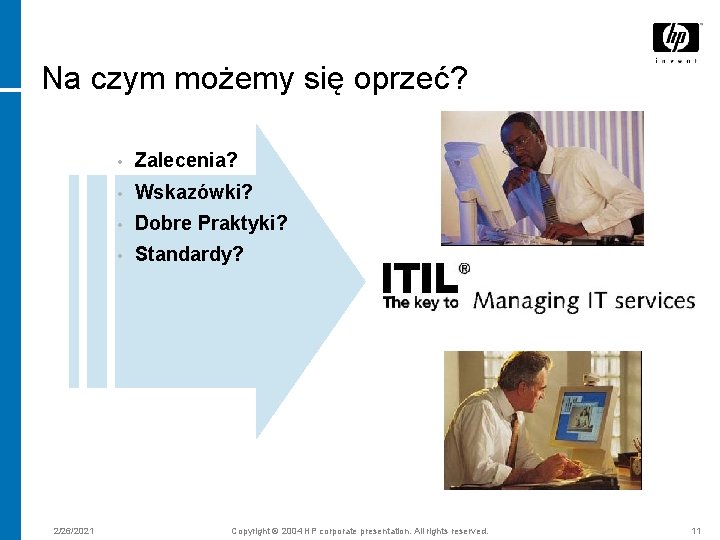 Na czym możemy się oprzeć? 2/26/2021 • Zalecenia? • Wskazówki? • Dobre Praktyki? •