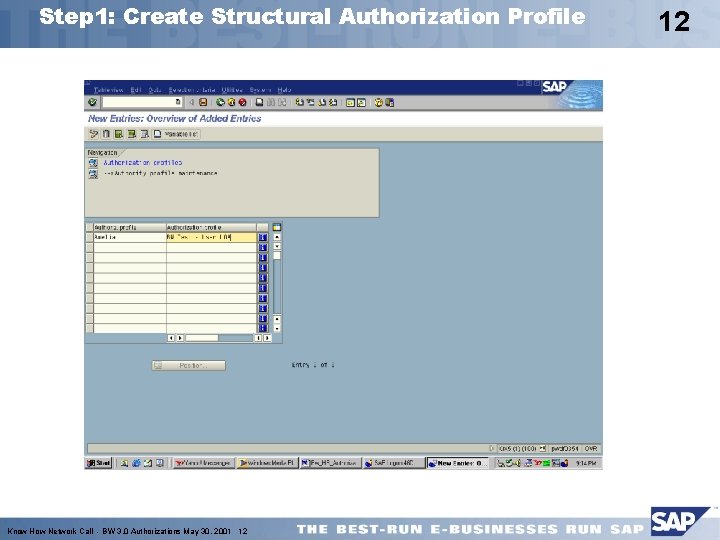 Step 1: Create Structural Authorization Profile Know How Network Call - BW 3. 0