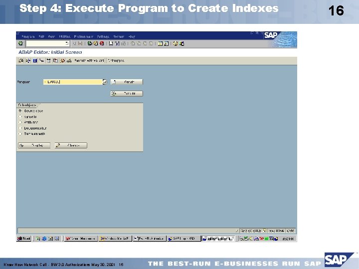 Step 4: Execute Program to Create Indexes Know How Network Call - BW 3.
