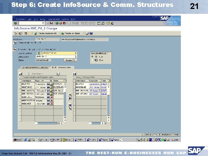 Step 6: Create Info. Source & Comm. Structures Know How Network Call - BW