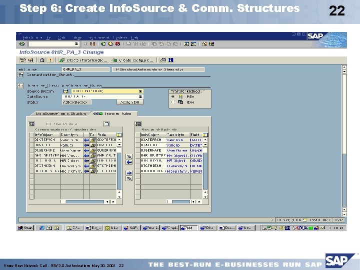 Step 6: Create Info. Source & Comm. Structures Know How Network Call - BW