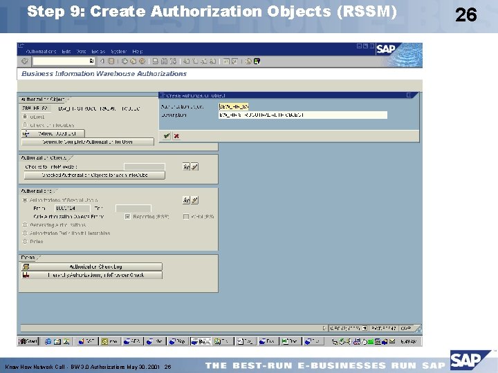 Step 9: Create Authorization Objects (RSSM) Know How Network Call - BW 3. 0