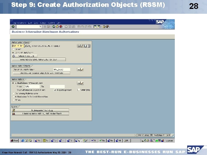 Step 9: Create Authorization Objects (RSSM) Know How Network Call - BW 3. 0